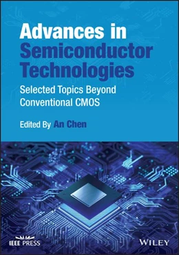 Abbildung von Chen | Advances in Semiconductor Technologies | 1. Auflage | 2022 | beck-shop.de