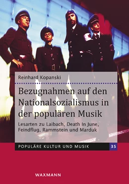 Abbildung von Kopanski | Bezugnahmen auf den Nationalsozialismus in der populären Musik | 1. Auflage | 2022 | beck-shop.de