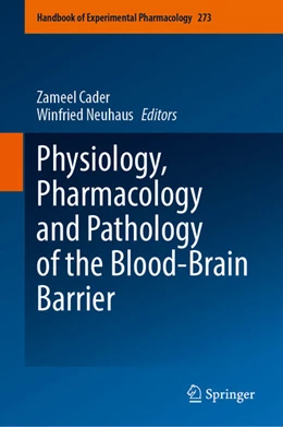 Abbildung von Cader / Neuhaus | Physiology, Pharmacology and Pathology of the Blood-Brain Barrier | 1. Auflage | 2022 | beck-shop.de