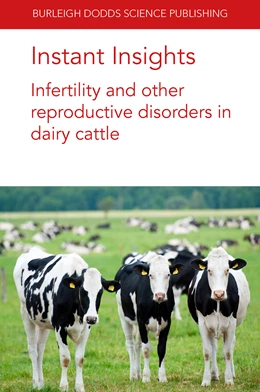 Abbildung von Evans / Zeng | Instant Insights: Infertility and other reproductive disorders in dairy cattle | 1. Auflage | 2022 | 31 | beck-shop.de