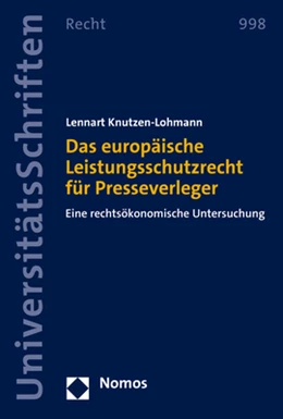 Abbildung von Knutzen-Lohmann | Das europäische Leistungsschutzrecht für Presseverleger | 1. Auflage | 2022 | 998 | beck-shop.de
