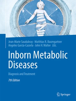 Abbildung von Saudubray / Baumgartner | Inborn Metabolic Diseases | 7. Auflage | 2022 | beck-shop.de