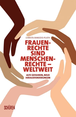 Abbildung von Randzio-Plath | Frauenrechte sind Menschenrechte - weltweit | 1. Auflage | 2021 | beck-shop.de
