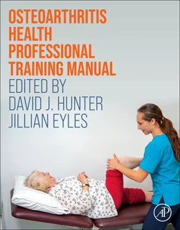 Abbildung von Hunter / Eyles | Osteoarthritis Health Professional Training Manual | 1. Auflage | 2022 | beck-shop.de
