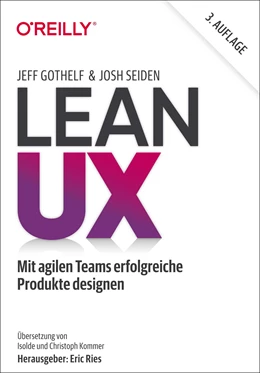 Abbildung von Gothelf / Seiden | Lean UX | 3. Auflage | 2022 | beck-shop.de