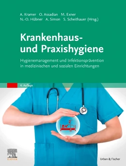 Abbildung von Kramer / Assadian | Krankenhaus- und Praxishygiene | 4. Auflage | 2022 | beck-shop.de