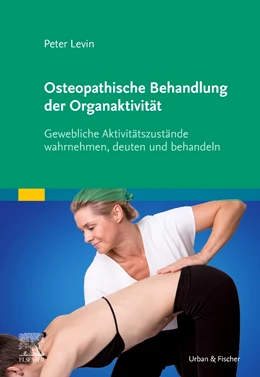 Abbildung von Levin | Osteopathische Behandlung der Organaktivität | 1. Auflage | 2022 | beck-shop.de