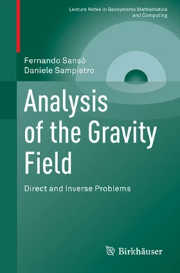 Abbildung von Sansò / Sampietro | Analysis of the Gravity Field | 1. Auflage | 2022 | beck-shop.de