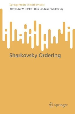 Abbildung von Blokh / Sharkovsky | Sharkovsky Ordering | 1. Auflage | 2022 | beck-shop.de