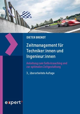 Abbildung von Brendt | Zeitmanagement für Techniker:innen und Ingenieur:innen | 3. Auflage | 2022 | beck-shop.de