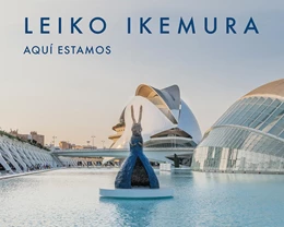 Abbildung von Ikemura / Ciudad de las Artes y las ciencias Valencia | Leiko Ikemura | 1. Auflage | 2022 | beck-shop.de