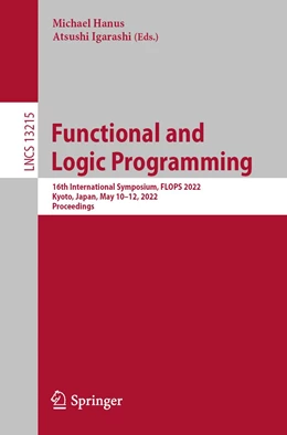 Abbildung von Hanus / Igarashi | Functional and Logic Programming | 1. Auflage | 2022 | 13215 | beck-shop.de