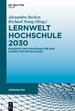 Abbildung von Becker / Stang | Lernwelt Hochschule 2030 | 1. Auflage | 2022 | beck-shop.de