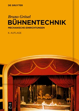 Abbildung von Grösel | Bühnentechnik | 6. Auflage | 2022 | beck-shop.de