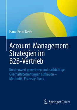 Abbildung von Neeb | Account-Management-Strategien im B2B-Vertrieb | 1. Auflage | 2022 | beck-shop.de