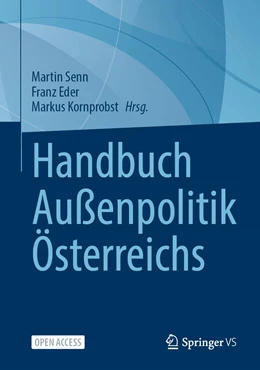 Abbildung von Senn / Eder | Handbuch Außenpolitik Österreichs | 1. Auflage | 2022 | beck-shop.de