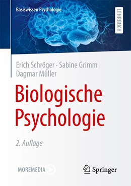 Abbildung von Schröger / Müller | Biologische Psychologie | 2. Auflage | 2022 | beck-shop.de