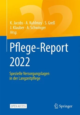 Abbildung von Jacobs / Kuhlmey | Pflege-Report 2022 | 1. Auflage | 2022 | beck-shop.de
