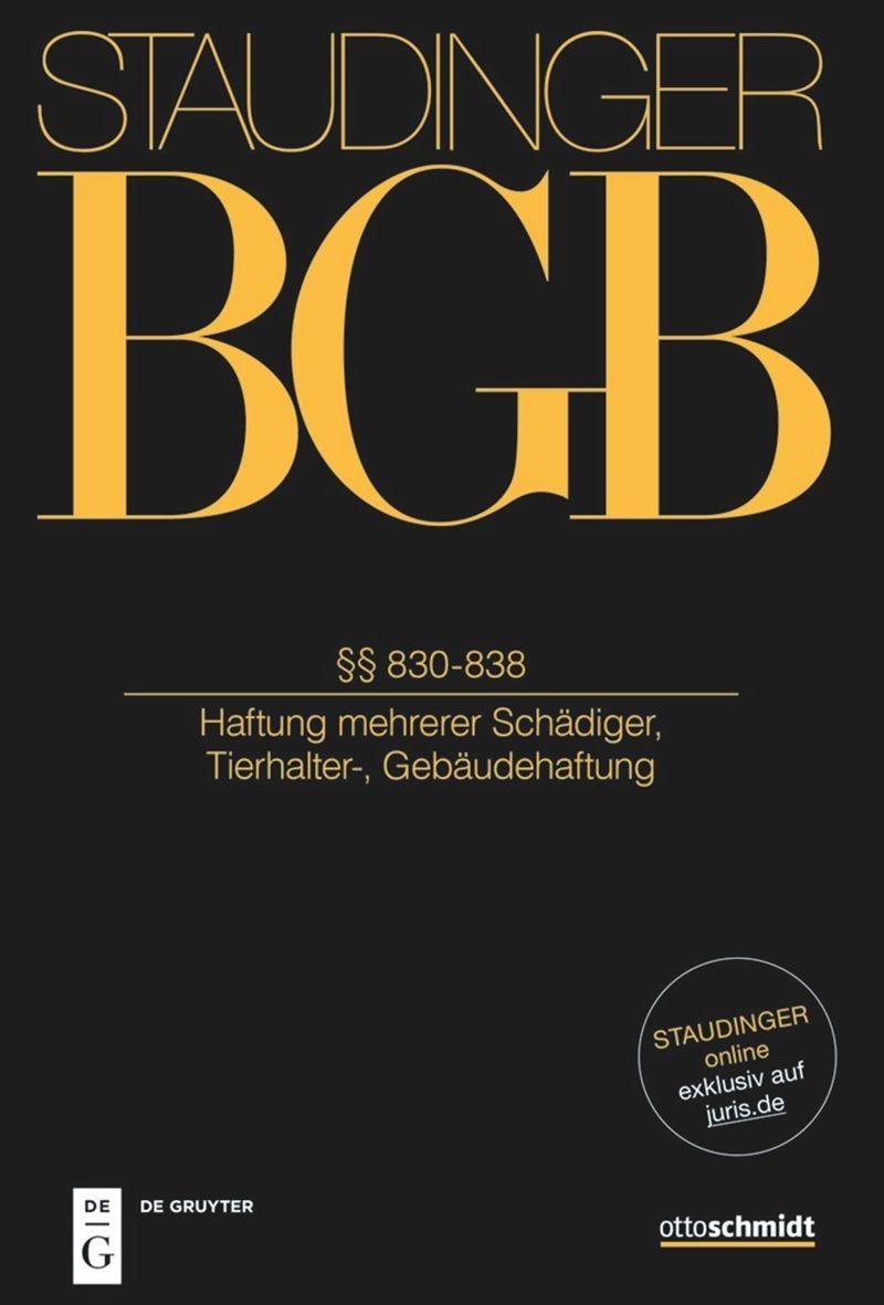 Cover: Eberl-Borges / Bernau, §§ 830-838 (Haftung mehrerer Schädiger, Tierhalter-, Gebäudehaftung)