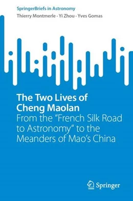 Abbildung von Montmerle / Zhou | The Two Lives of Cheng Maolan | 1. Auflage | 2022 | beck-shop.de