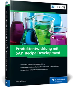Abbildung von Scherer | Produktentwicklung mit SAP Recipe Development | 1. Auflage | 2022 | beck-shop.de