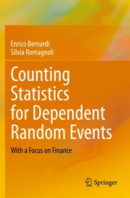 Abbildung von Bernardi / Romagnoli | Counting Statistics for Dependent Random Events | 1. Auflage | 2022 | beck-shop.de
