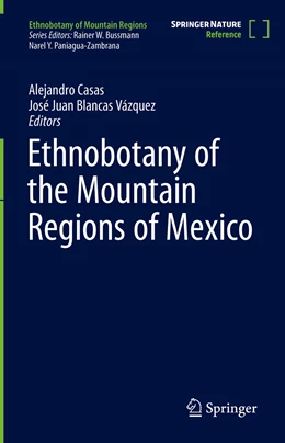 Abbildung von Casas / Blancas Vázquez | Ethnobotany of the Mountain Regions of Mexico | 1. Auflage | 2023 | beck-shop.de