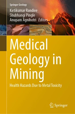 Abbildung von Randive / Pingle | Medical Geology in Mining | 1. Auflage | 2022 | beck-shop.de
