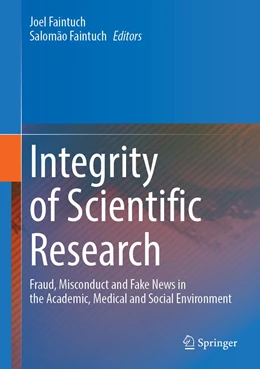 Abbildung von Faintuch | Integrity of Scientific Research | 1. Auflage | 2022 | beck-shop.de