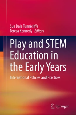Abbildung von Tunnicliffe / Kennedy | Play and STEM Education in the Early Years | 1. Auflage | 2022 | beck-shop.de