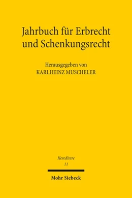 Abbildung von Muscheler | Jahrbuch für Erbrecht und Schenkungsrecht | 1. Auflage | 2022 | 11 | beck-shop.de