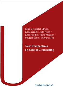 Abbildung von Gregorcic Mrvar / Jeznik | New Perspectives on School Counselling | 1. Auflage | 2022 | 94 | beck-shop.de