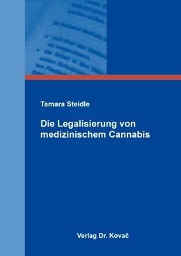 Abbildung von Steidle | Die Legalisierung von medizinischem Cannabis | 1. Auflage | 2022 | 68 | beck-shop.de