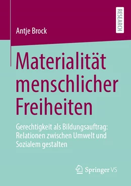 Abbildung von Brock | Materialität menschlicher Freiheiten | 1. Auflage | 2022 | beck-shop.de