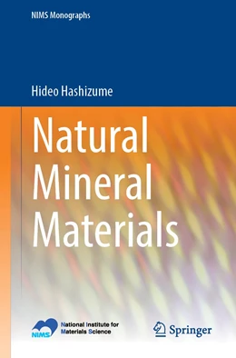 Abbildung von Hashizume | Natural Mineral Materials | 1. Auflage | 2022 | beck-shop.de