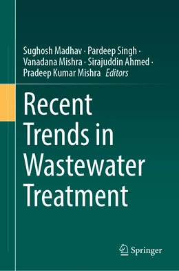 Abbildung von Madhav / Singh | Recent Trends in Wastewater Treatment | 1. Auflage | 2022 | beck-shop.de