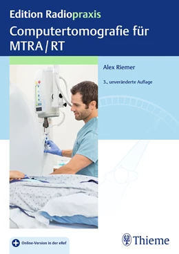 Abbildung von Riemer | Computertomografie für MTRA/RT | 3. Auflage | 2022 | beck-shop.de