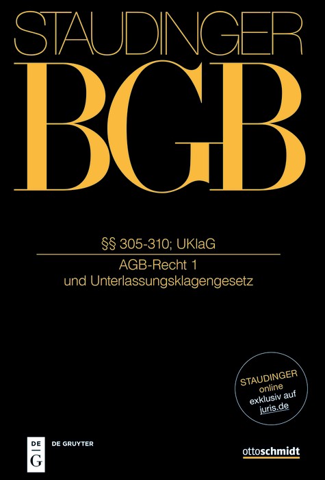 Cover: Staudinger, §§ 305-310 (AGB-Recht 1 und Unterlassungsklagengesetz)