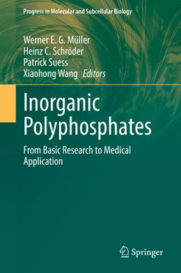 Abbildung von Müller / Schröder | Inorganic Polyphosphates | 1. Auflage | 2022 | beck-shop.de