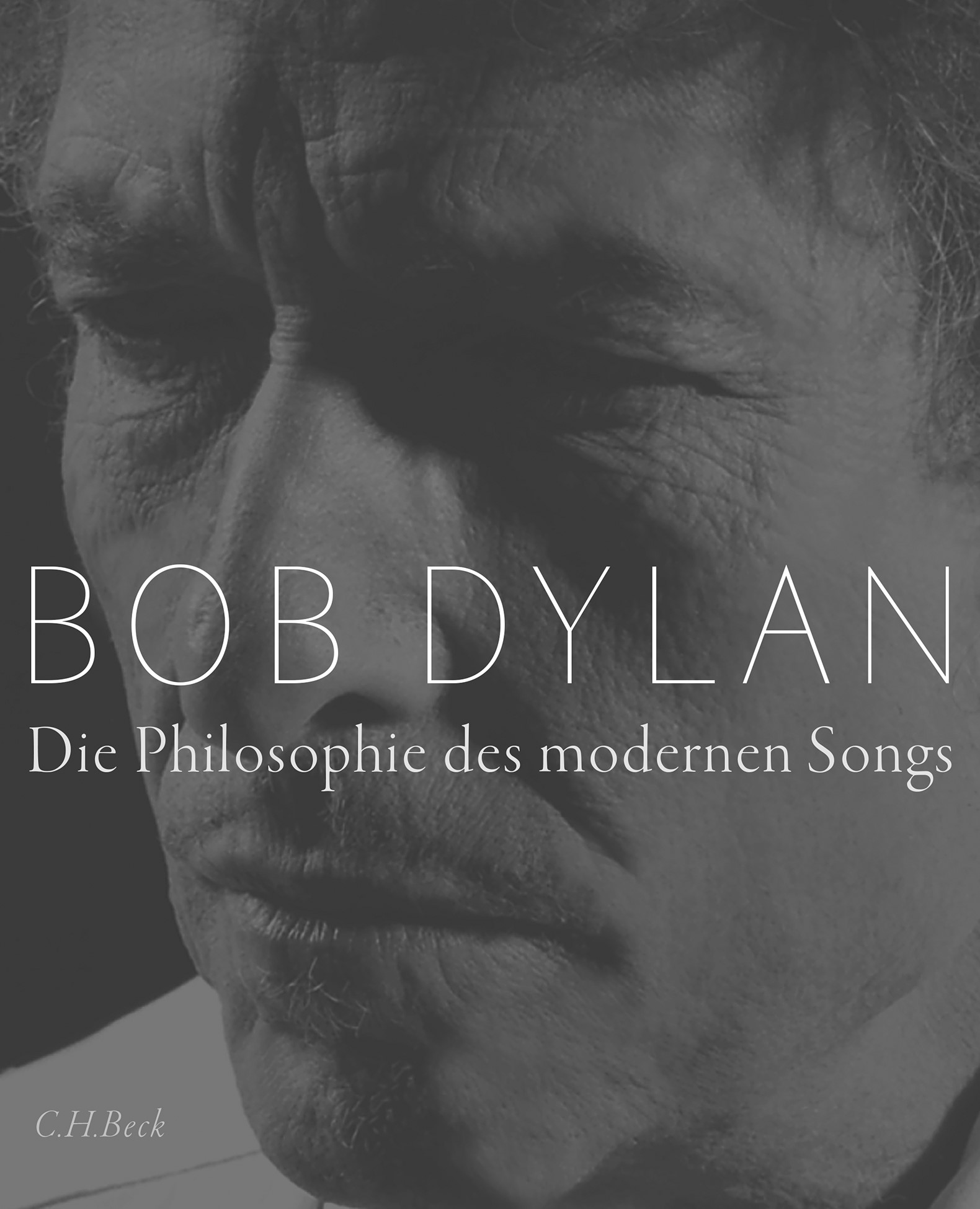 Cover: Dylan, Bob, Die Philosophie des modernen Songs