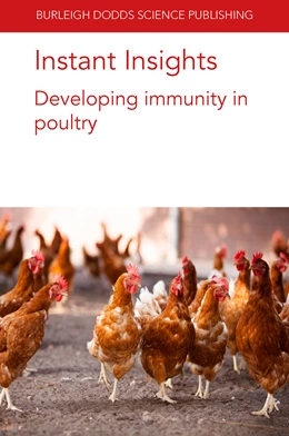 Abbildung von Pinard-van der Laan / Kaufman | Instant Insights: Developing immunity in poultry | 1. Auflage | 2022 | 61 | beck-shop.de