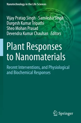 Abbildung von Singh / Tripathi | Plant Responses to Nanomaterials | 1. Auflage | 2022 | beck-shop.de