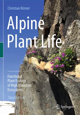 Abbildung von Körner | Alpine Plant Life | 3. Auflage | 2022 | beck-shop.de