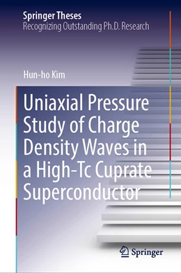 Abbildung von Kim | Uniaxial Pressure Study of Charge Density Waves in a High-Tc Cuprate Superconductor | 1. Auflage | 2022 | beck-shop.de