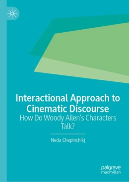 Abbildung von Chepinchikj | Interactional Approach to Cinematic Discourse | 1. Auflage | 2022 | beck-shop.de