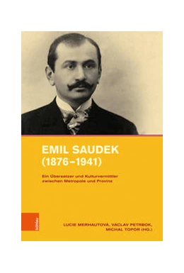 Abbildung von Merhautová / Topor | Emil Saudek (1876–1941) | 1. Auflage | 2022 | beck-shop.de