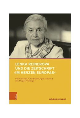Abbildung von Leclerc | Lenka Reinerová und die Zeitschrift »Im Herzen Europas« | 1. Auflage | 2022 | beck-shop.de