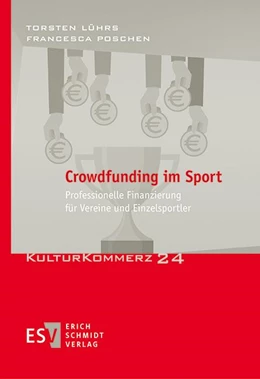 Abbildung von Poschen / Lührs | Crowdfunding im Sport | 1. Auflage | 2022 | 24 | beck-shop.de