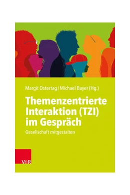 Abbildung von Ostertag / Bayer | Themenzentrierte Interaktion (TZI) im Gespräch | 1. Auflage | 2022 | beck-shop.de