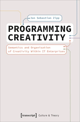Abbildung von Zipp | Programming Creativity | 1. Auflage | 2022 | beck-shop.de